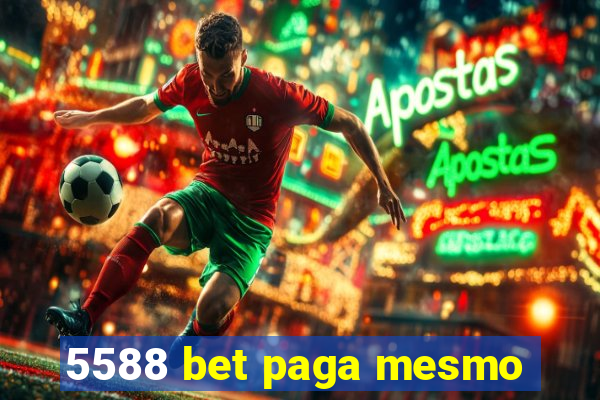 5588 bet paga mesmo